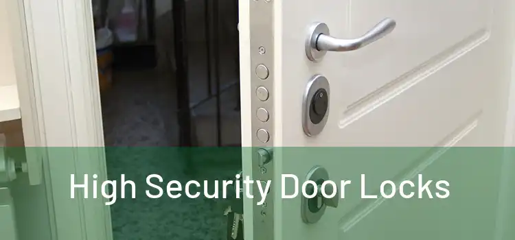  High Security Door Locks 